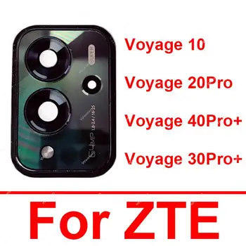 Задняя стеклянная линза + чехол для ZTE Voyage 10 20 Pro 30 Pro 40 Pro + Плюс детали для держателя стеклянной рамки объектива задней камеры