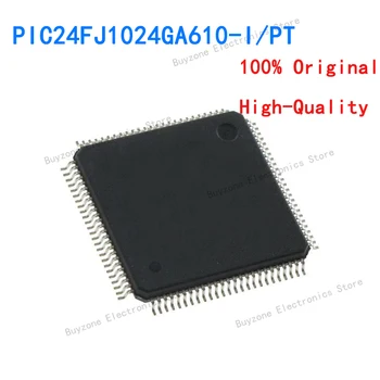 PIC24FJ1024GA610-I/PT 16-разрядный микроконтроллер 16 MIPS 1024K Flash 32K RAM новый оригинальный