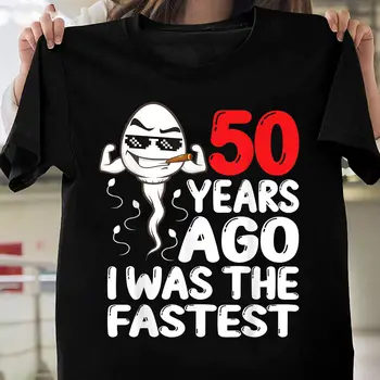 Мужское платье-кляп на 50-летие 50 лет назад я был самым быстрым, футболка с забавным подарком